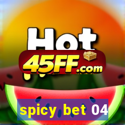 spicy bet 04